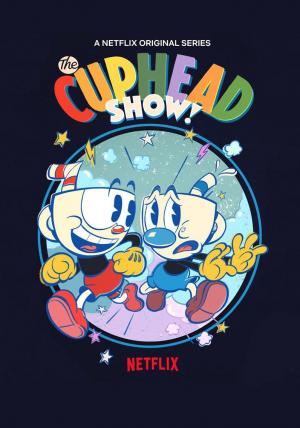 The Cuphead Show (Serie de TV)