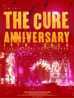 The Cure: Anniversary 1978-2018 Live in Hyde Park