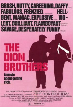 The Dion Brothers (The Gravy Train)