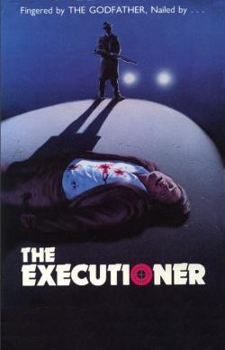 The Executioner (Massacre Mafia Style) (AKA Like Father, Like Son)
