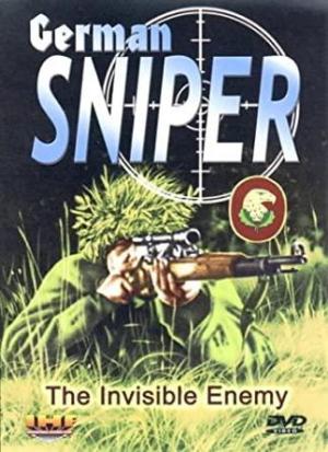 The German Sniper: The Invisible Enemy