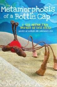 The Metamorphosis of a Bottle Cap (C)