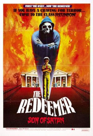 The Redeemer: Son of Satan! (AKA Class Reunion Massacre)