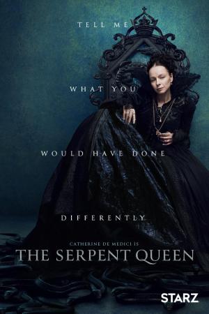 The Serpent Queen (Miniserie de TV)