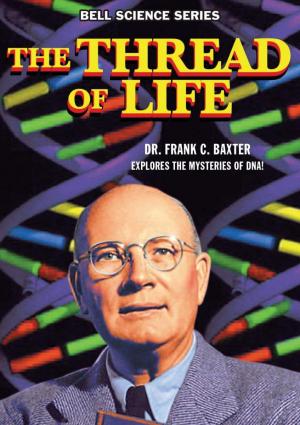 The Thread of Life (TV)