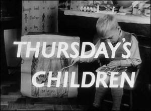Thursday's Children (S) (C)