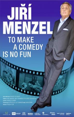 To Make a Comedy Is No Fun: Jirí Menzel