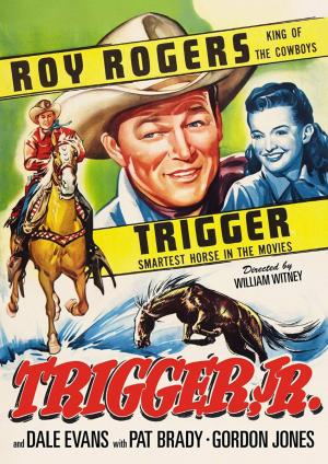 Trigger, Jr.