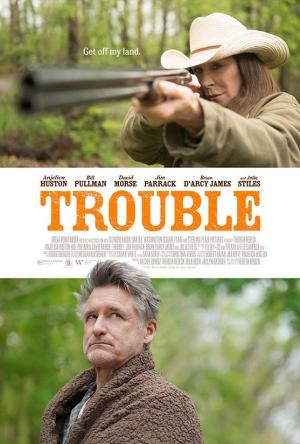 Trouble