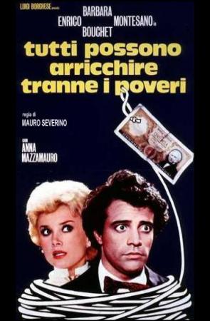 Tutti possono arricchire tranne i poveri