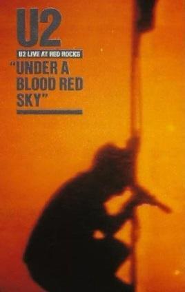 U2: Under a Blood Red Sky