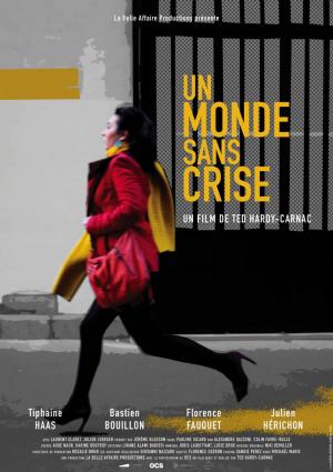 Un monde sans crise (C)