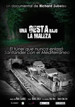 Una gesta bajo la maleza