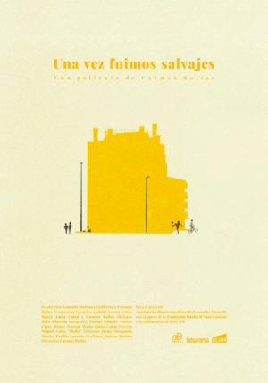 Una vez fuimos salvajes