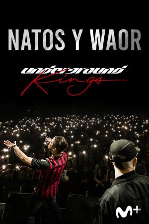 Underground Kings (Natos y Waor, el documental)