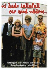 Vi hade i alla fall tur med vädret (TV) (TV)