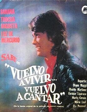 Vuelvo a vivir, vuelvo a cantar