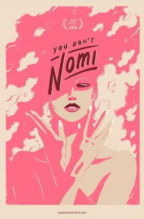 You Don't Nomi